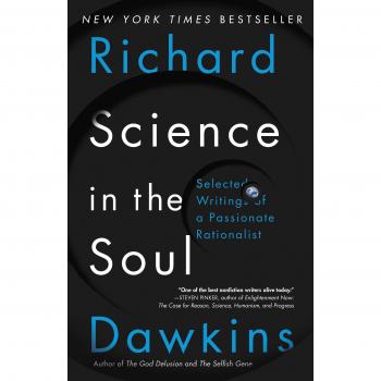 Science in the Soul: Selected Writings of a Passionate Rationalist