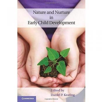 Desarrollo Infantil: Naturaleza y Crianza en la Primera Infancia