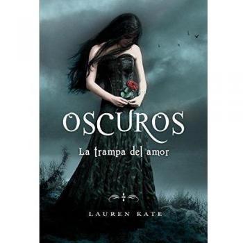 La trampa del amor - Lauren Kate