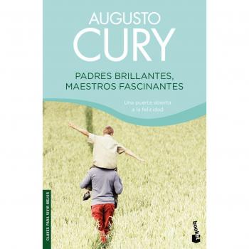 Padres brillantes, maestros fascinantes