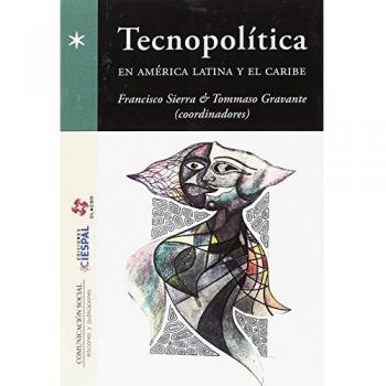 Tecnopolítica en América Latina y el Caribe: 8