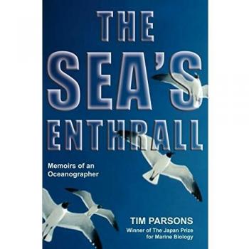Memorias de un Oceanógrafo: La Fascinación del Mar - Tim Parsons