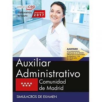 Auxiliar Administrativo. Comunidad de Madrid. Simulacros de examen