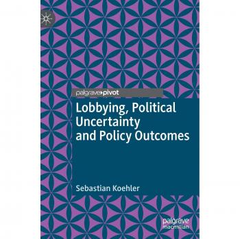 Lobbying, Political Uncertainty and Policy Outcomes
