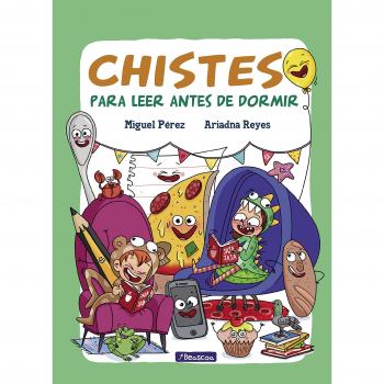 Chistes para leer antes de dormir - Perez Miguel;reyes Ariadna