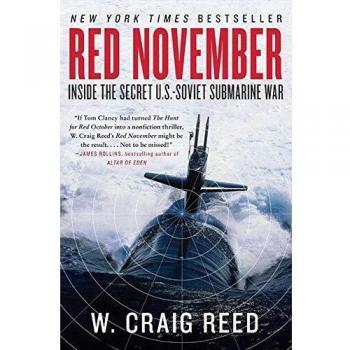 Red November: Inside the Secret U.S.-Soviet Submarine War
