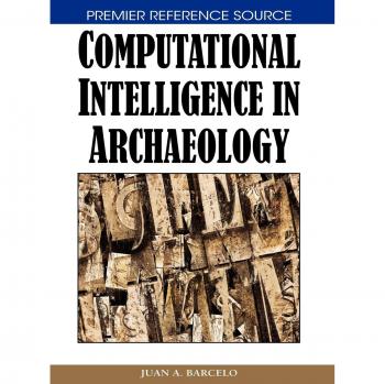 Inteligencia Computacional en Arqueología - Barcelo, Juan A