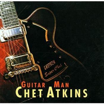 Guitar Man - Chet Atkins