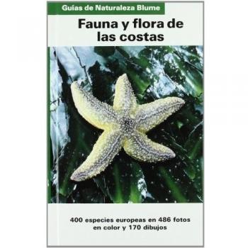 Gu¡a Naturaleza. Fauna y flora de las costas