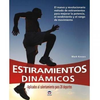 ESTIRAMIENTOS DINÁMICOS