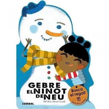 Gebre, el ninot de neu - Bel Olid