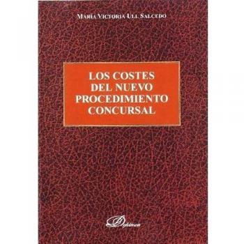 Los Costes Del Nuevo Procedimiento Concursal