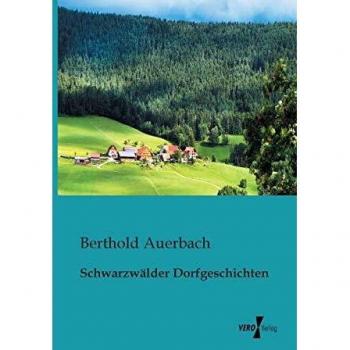 Cuentos de Pueblo de la Selva Negra - Auerbach, Berthold