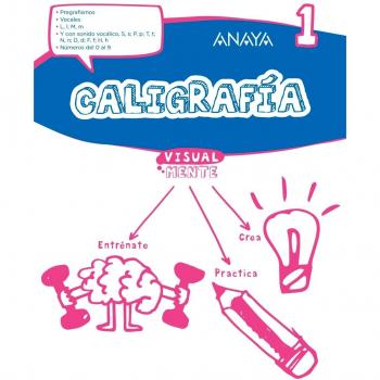 Caligrafía 1. - ANAYA EDUCACION