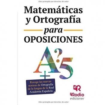 Matemáticas y Ortografía para Oposiciones