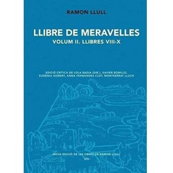 Llibre De Meravelles. Llibre VIII-X - Volume II