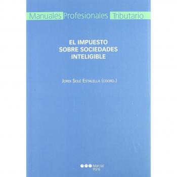El impuesto sobre sociedades inteligible