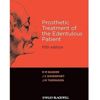 Prosthetic Treatment of the Edentulous Patient, 5th Edition