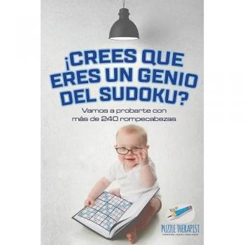 Sudoku Desafío: Más de 240 Rompecabezas para Poner a Prueba tu Genio