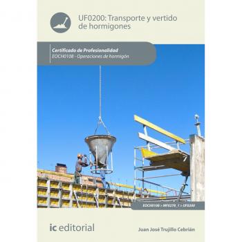 Transporte y vertido de hormigones. eoch0108