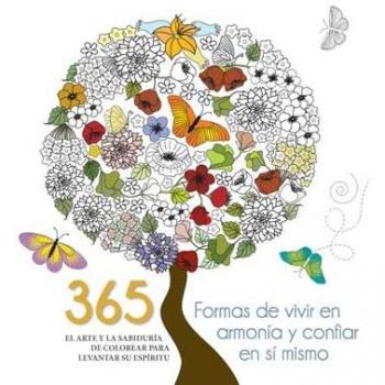 365 Formas De Vivir En Armonia Y Confiar