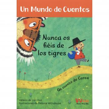 NUNCA OS FIEIS DE LOS TIGRES - Barefoot Books Ltd
