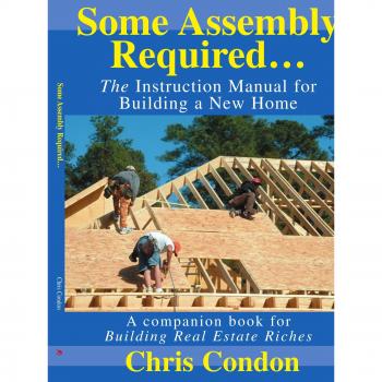 Some Assembly Required: A Comprehensive Guide to Building Your New Home