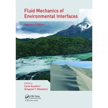 Environmental Interface Fluid Mechanics: CRC Press Edition