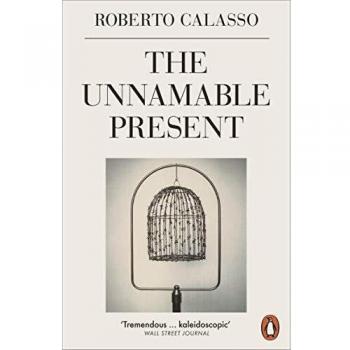 El Regalo Indescriptible de Roberto Calasso