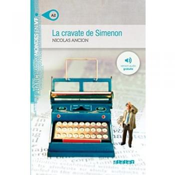 La cravate de simenon niveau a2 con file audio per il download mondes en vf