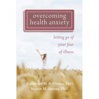 Overcoming Health Anxiety