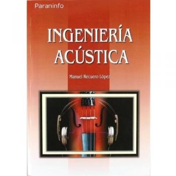 Ingeniería acústica - Recuero Lopez Manuel
