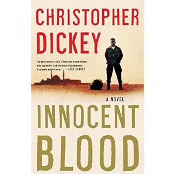 Sangre Inocente: Novela de Christopher Dickey