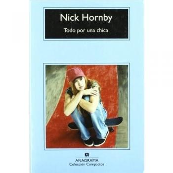 Todo por una chica: 524 - Nick Hornby
