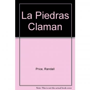 La Piedras Claman