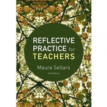Reflective Practice for Teachers