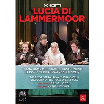 Lucia di Lammermoor - Donizetti Opera DVD featuring Diana Damrau
