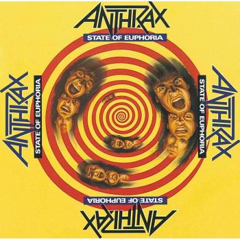 ANTHRAX - STATE OF EUPHORIA
