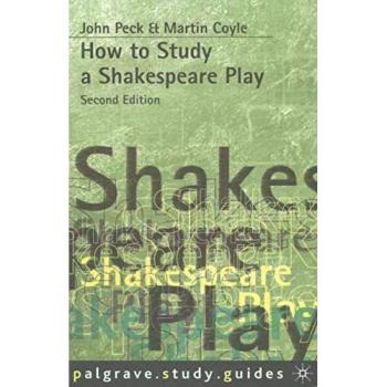 How to Study a Shakespeare Play
