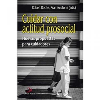 Cuidar con actitud prosocial