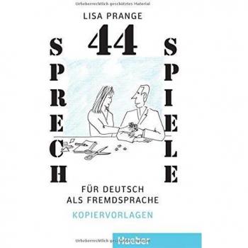 SPRECHSPIELE FÜR DAF, 44: 44 Sprechspiele fur Deutsch al