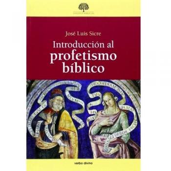 Introduccion Al Profetismo Biblico