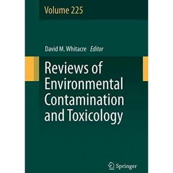 Reviews of Environmental Contamination and Toxicology Volume 225