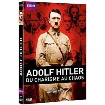 Adolf Hitler, du charisme au chaos [Francia] [DVD]