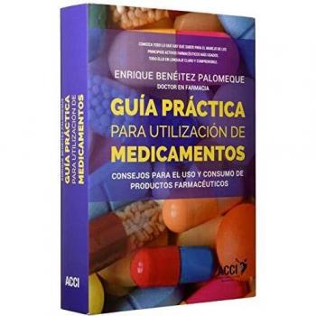Guía práctica para la utilización de medicamentos