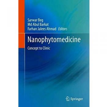 Nanophytomedicine: Concept to Clinic