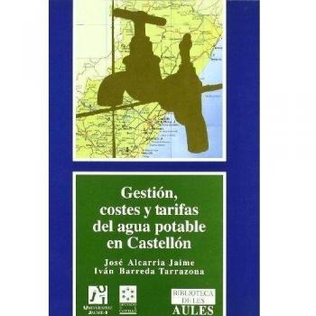 Gestión, costes y tarifas del agua potable en Castellón: 13