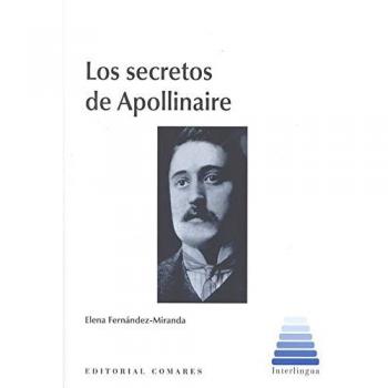 LOS SECRETOS DE APOLLINAIRE