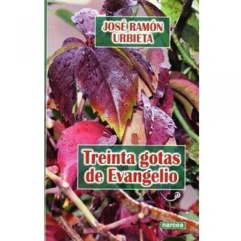 TREINTA GOTAS DE EVANGELIO: 253