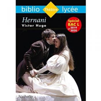 Bibliolycée - Hernani, Victor Hugo